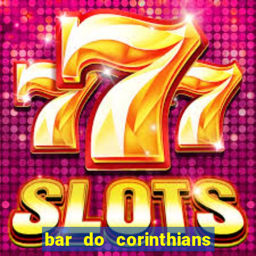 bar do corinthians em fortaleza